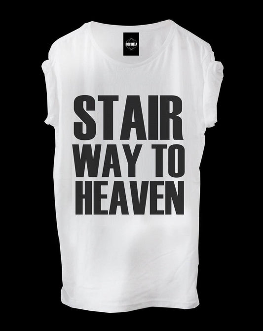 Stairway to Heaven  T-Shirt