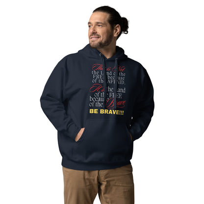 Be Brave Not Afraid Unisex Hoodie