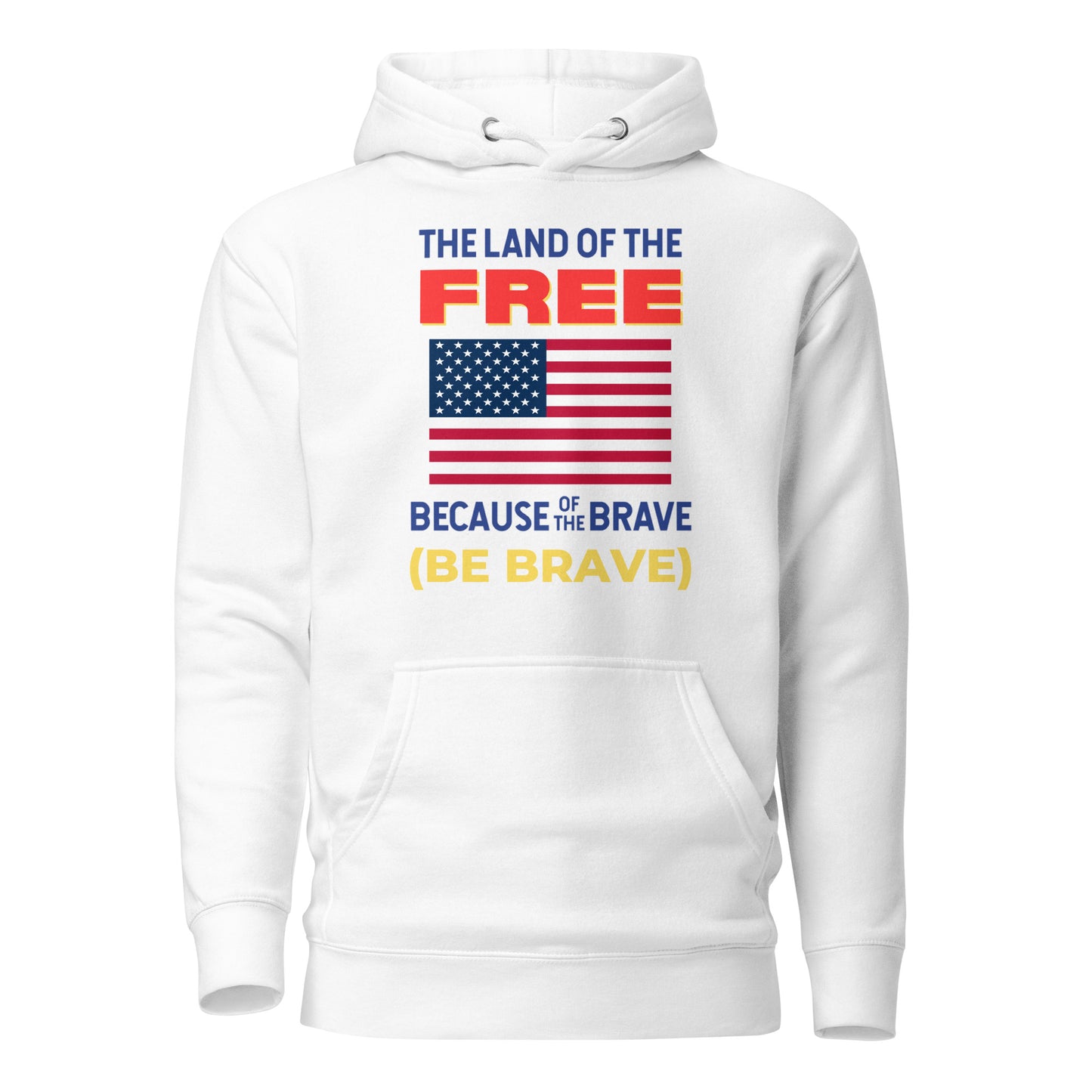 Be Brave Unisex Hoodie