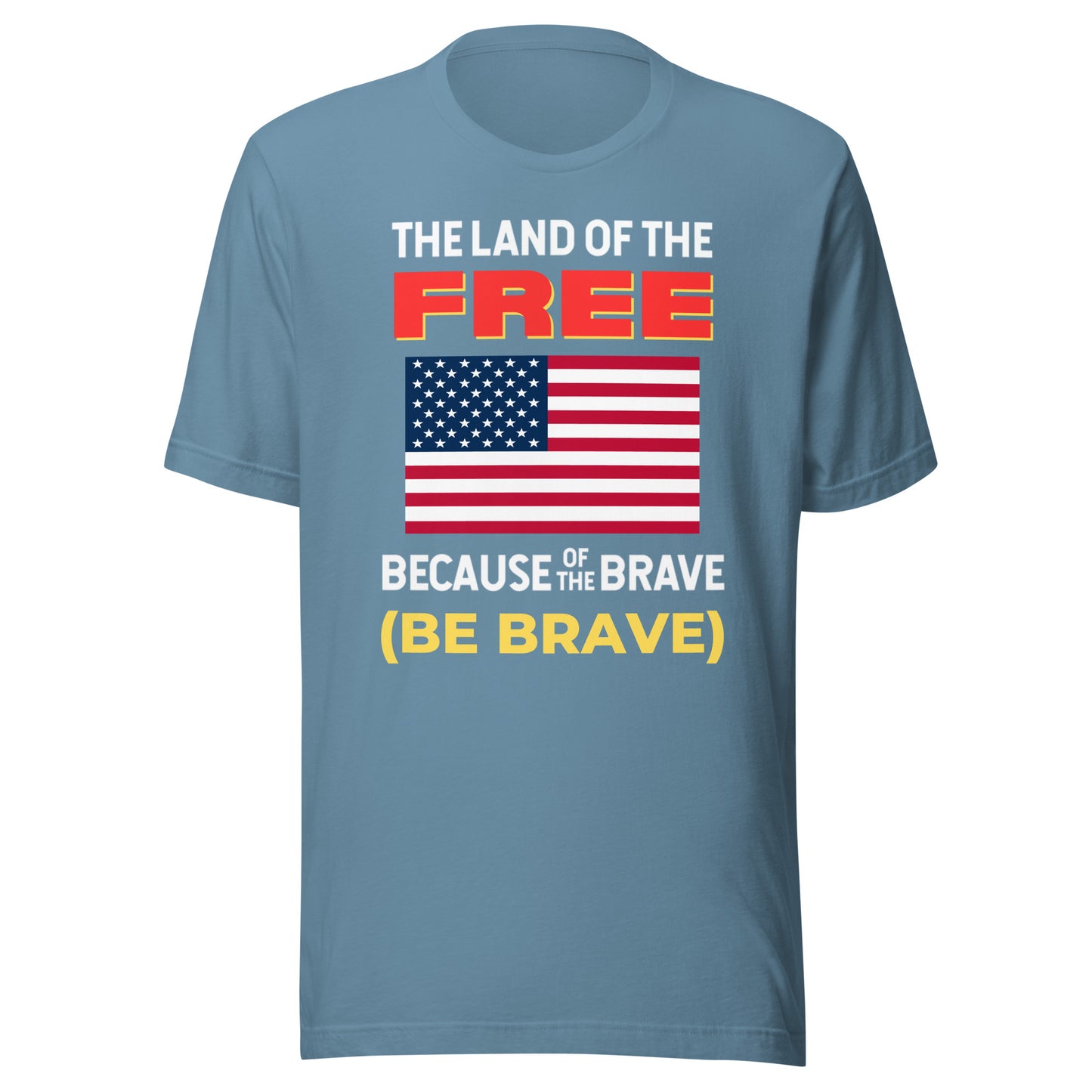 Be Brave Unisex t-shirt - Dark Colors