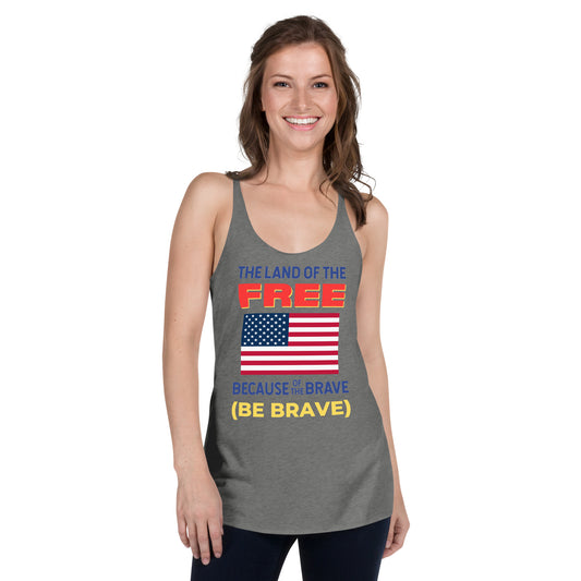 Be Brave Women's Racerback Tank