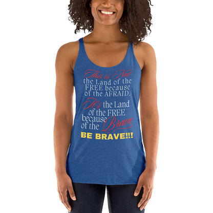 Be Brave not Afraid Women's Racerback Tank